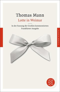 Lotte in Weimar - Mann, Thomas