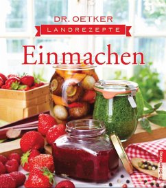 Dr. Oetker Landrezepte Einmachen