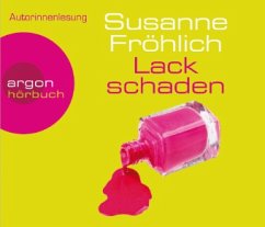Lackschaden - Fröhlich, Susanne