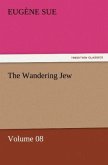 The Wandering Jew ¿ Volume 08