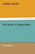 The Works of Aphra Behn, Volume II - Bild 1
