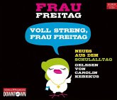 Voll streng, Frau Freitag