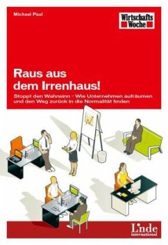 Cover Raus aus dem Irrenhaus!