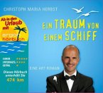 Ein Traum von einem Schiff