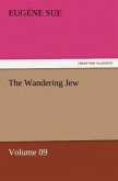 The Wandering Jew ¿ Volume 09