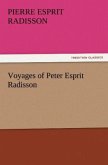 Voyages of Peter Esprit Radisson