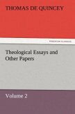 Theological Essays and Other Papers ¿ Volume 2