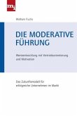 Die moderative Führung