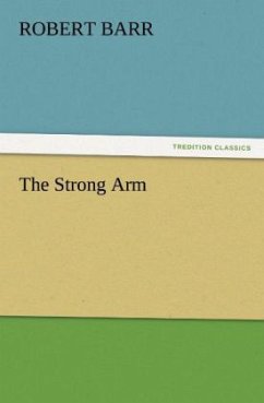 The Strong Arm - Barr, Robert