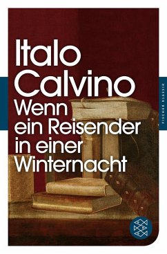 Wenn ein Reisender in einer Winternacht - Calvino, Italo