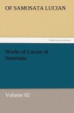 Works of Lucian of Samosata ¿ Volume 02