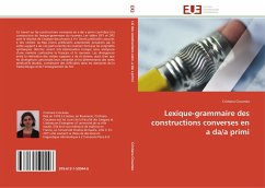 Lexique-grammaire des constructions converses en a da/a primi - Ciocanea, Cristiana