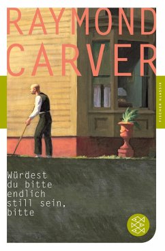 Würdest du bitte endlich still sein, bitte - Carver, Raymond