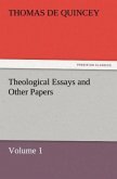 Theological Essays and Other Papers ¿ Volume 1