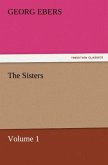 The Sisters ¿ Volume 1