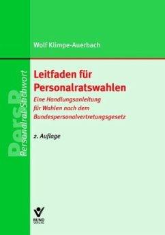 Leitfaden für Personalratswahlen - Klimpe-Auerbach, Wolf