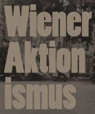 Wiener Aktionismus: Kunst und Aufbruch im Wien der 1960er-Jahre