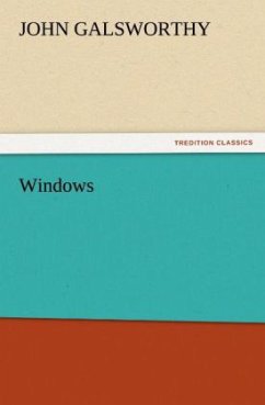 Windows - Galsworthy, John