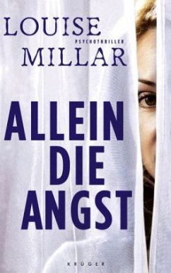 Allein die Angst - Millar, Louise