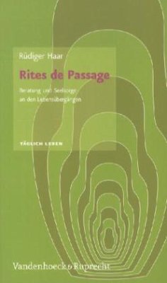 Rites de Passage - Haar, Rüdiger