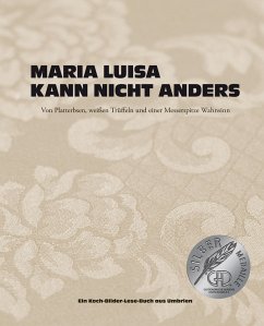 Maria Luisa kann nicht anders - Scolastra, Maria;Stoletzky, Judith