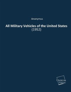 All Military Vehicles of the United States - Anonymus
