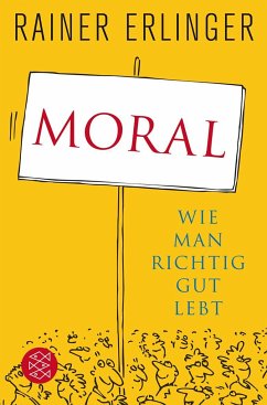 Moral - Erlinger, Rainer