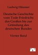 Deutsche Geschichte vom Tode Friedrichs... - Bild 1
