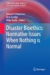 Disaster Bioethics: Normative Issues... - Bild 1