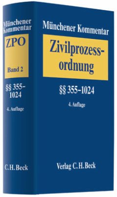 Paragraphen 355-1024 / Münchener Kommentar zur Zivilprozessordnung Bd.2
