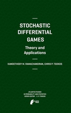Stochastic Differential Games. Theory and Applications - Ramachandran, Kandethody M.;Tsokos, Chris P.