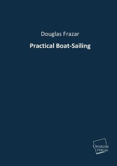 Practical Boat-Sailing - Frazar, Douglas