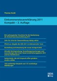 Einkommensteuererklärung 2011 Kompakt, 3. Auflage