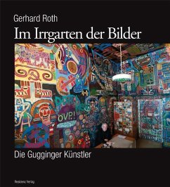 Im Irrgarten der Bilder - Roth, Gerhard