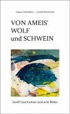 Von Ameis' Wolf und Schwein