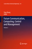 Future Communication, Computing, Control and Management