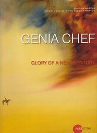 Genia Chef - GLORY OF A NEW CENTURY