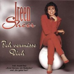 Ich Vermisse Dich - Sheer,Ireen