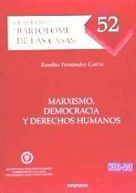 Marxismo, democracia y derechos humanos - Fernández García, Eusebio