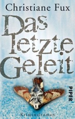 Das letzte Geleit / Bestatter Theo Matthies Bd.1 - Fux, Christiane