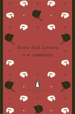Sons and Lovers - Lawrence, D. H.