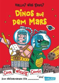 Cool Witzig Comic: Hallo? Was geht? Dinos auf dem Mars