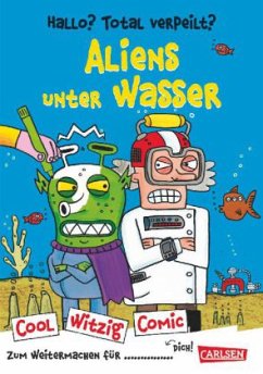 Cool Witzig Comic: Hallo? Total verpeilt? Aliens unter Wasser