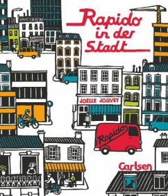 Rapido in der Stadt - Jolivet, Joëlle; Fromental, Jean-Luc