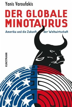 Der globale Minotaurus - Varoufakis, Yanis