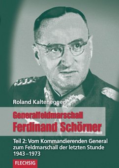 Cover Generalfeldmarschall Ferdinand Schörner 02