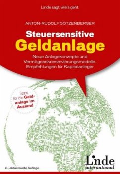 Steuersensitive Geldanlage - Götzenberger, Anton-Rudolf
