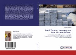 Land Tenure, Housing and Low Income Earners - Asiimwe, George