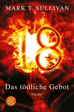 18 - Das tödliche Gebot / Robin Monarch Bd.1 - Sullivan, Mark T.