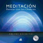 Meditación Danzar con los chakras